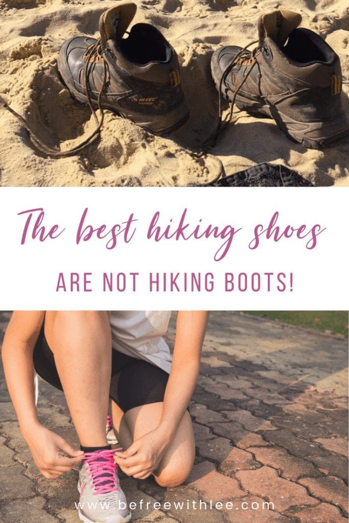 Good hiking shoes: How to choose the right type - Befreewithlee